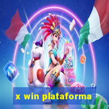 x win plataforma